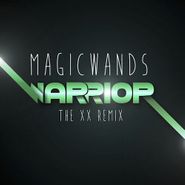 Magic Wands, Warrior (The XX Remix) (7")