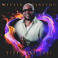Willie Clayton, Heart And Soul (CD)