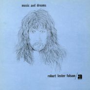 Robert Lester Folsom, Music And Dreams (LP)