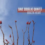 Dave Douglas, Brazen Heart (CD)