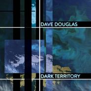 Dave Douglas, Dark Territory [Record Store Day] (LP)