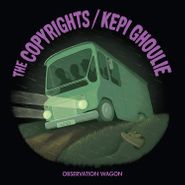 The Copyrights, Observation Wagon (7")