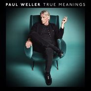 Paul Weller, True Meanings (LP)
