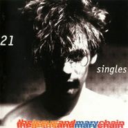 The Jesus And Mary Chain, 21 Singles (LP)