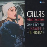 Maria Callas, Mad Scenes (LP)