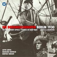 Kurt Weill, Weill: Die Dreigroschenoper / Berlin 1930 (CD)