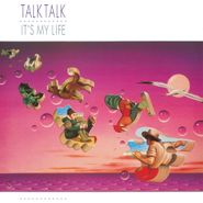 Talk Talk, It's My Life (LP)