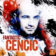 Max Emanuel Cencic, Fantastic Cencic (CD)