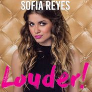 Sofia Reyes, Louder! (CD)