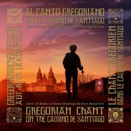 Various Artists, El Canto Gregoriano En El Camino De Santiago (CD)