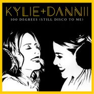Kylie Minogue, 100 Degrees (Still Disco To Me) (12")
