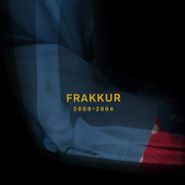 Frakkur, 2000-2004 (LP)