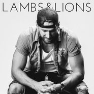 Chase Rice, Lambs & Lions (CD)