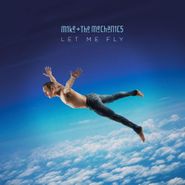 Mike + The Mechanics, Let Me Fly (CD)