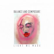 Balance And Composure, Light We Made (CD)