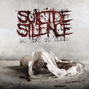 Suicide Silence, No Time To Bleed (LP)