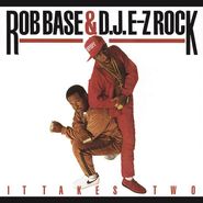 Rob Base & DJ E-Z Rock, It Takes Two [Record Store Day Red Vinyl] (LP)