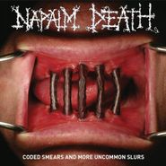 Napalm Death, Coded Smears And More Uncommon Slurs (LP)