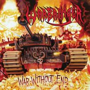 Warbringer, War Without End [10th Anniversary Edition] (LP)