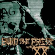 Burn The Priest, Legion: XX (CD)