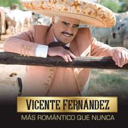 Vicente Fernández, Más Romántico Que Nunca (CD)