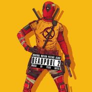 Tyler Bates, Deadpool 2 [Score] [Colored Vinyl] (LP)