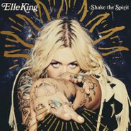 Elle King, Shake The Spirit (LP)