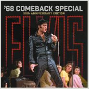 Elvis Presley, '68 Comeback Special [50th Anniversary Edition] (CD)