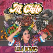 Lila Downs, Al Chile (CD)