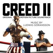 Ludwig Göransson, Creed II [Score] (CD)
