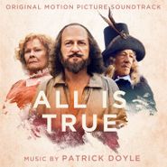 Patrick Doyle, All Is True [OST] (CD)