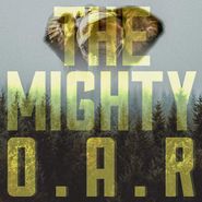 O.A.R., The Mighty (CD)