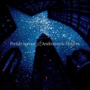 Prefab Sprout, Andromeda Heights (LP)