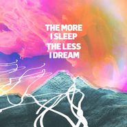 We Were Promised Jetpacks, The More I Sleep The Less I Dream (CD)