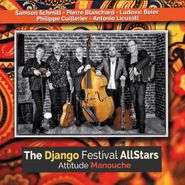 Django Festival Allstars, Attitude Manouche (CD)