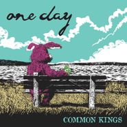 Common Kings, One Day (LP)