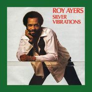 Roy Ayers, Silver Vibrations (CD)