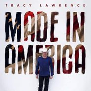 Tracy Lawrence, Made In America (CD)