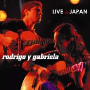 Rodrigo Y Gabriela, Live In Japan (LP)