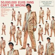 Elvis Presley, 50,000,000 Elvis Fans Can't Be Wrong (LP)