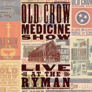 Old Crow Medicine Show, Live At The Ryman (LP)