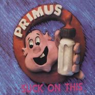 Primus, Suck On This [Record Store Day Blue Vinyl] (LP)
