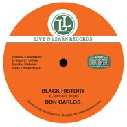 Don Carlos, Black History / Woman Change Your Ways (12")