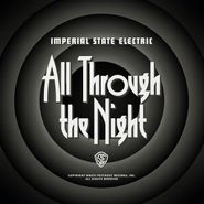 Imperial State Electric, All Through The Night (CD)