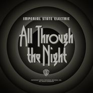 Imperial State Electric, All Through The Night (LP)