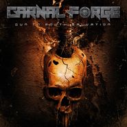 Carnal Forge, Gun To Mouth Salvation [Orange Vinyl] (LP)