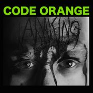 Code Orange Kids, I Am King (CD)