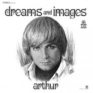 Arthur, Dreams And Images [Remastered Valentine Grey Vinyl] (LP)