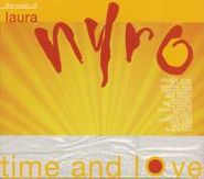 Various Artists, Time and Love - The Music of Laura Nyro (CD)