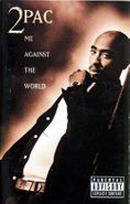 2Pac, Me Against The World (Cassette)